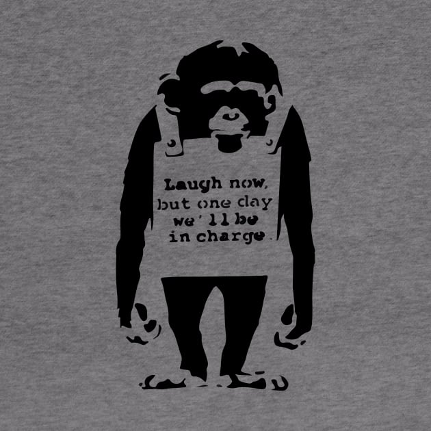 BANKSY Monkey Laugh Now But One Day We'll Be In Charge by inkstyl